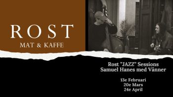 Rost ”Jazz” Sessions – Samuel Hanes med Vänner