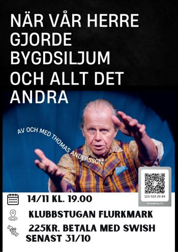 När vår Herre gjorde Bygdsiljum och allt det andra
